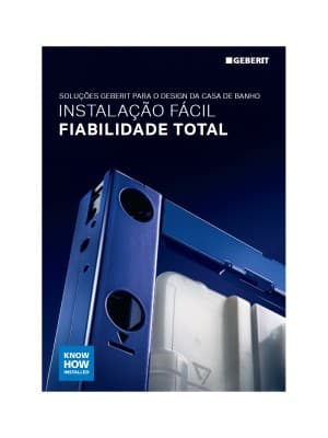 Soluções Geberit para o design da casa de banho. Sistemas de Instalação Soluções Geberit para o design da casa de banho. Sistemas de Instalação